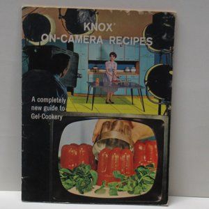 Knox On-Camera Recipes: Complete Guide to Gel-Cookery - 1963 Cookbook paperback